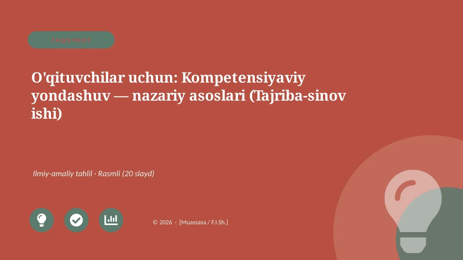 O'qituvchilar uchun: Kompetensiyaviy yondashuv — nazariy asoslari (Tajriba-sinov ishi)