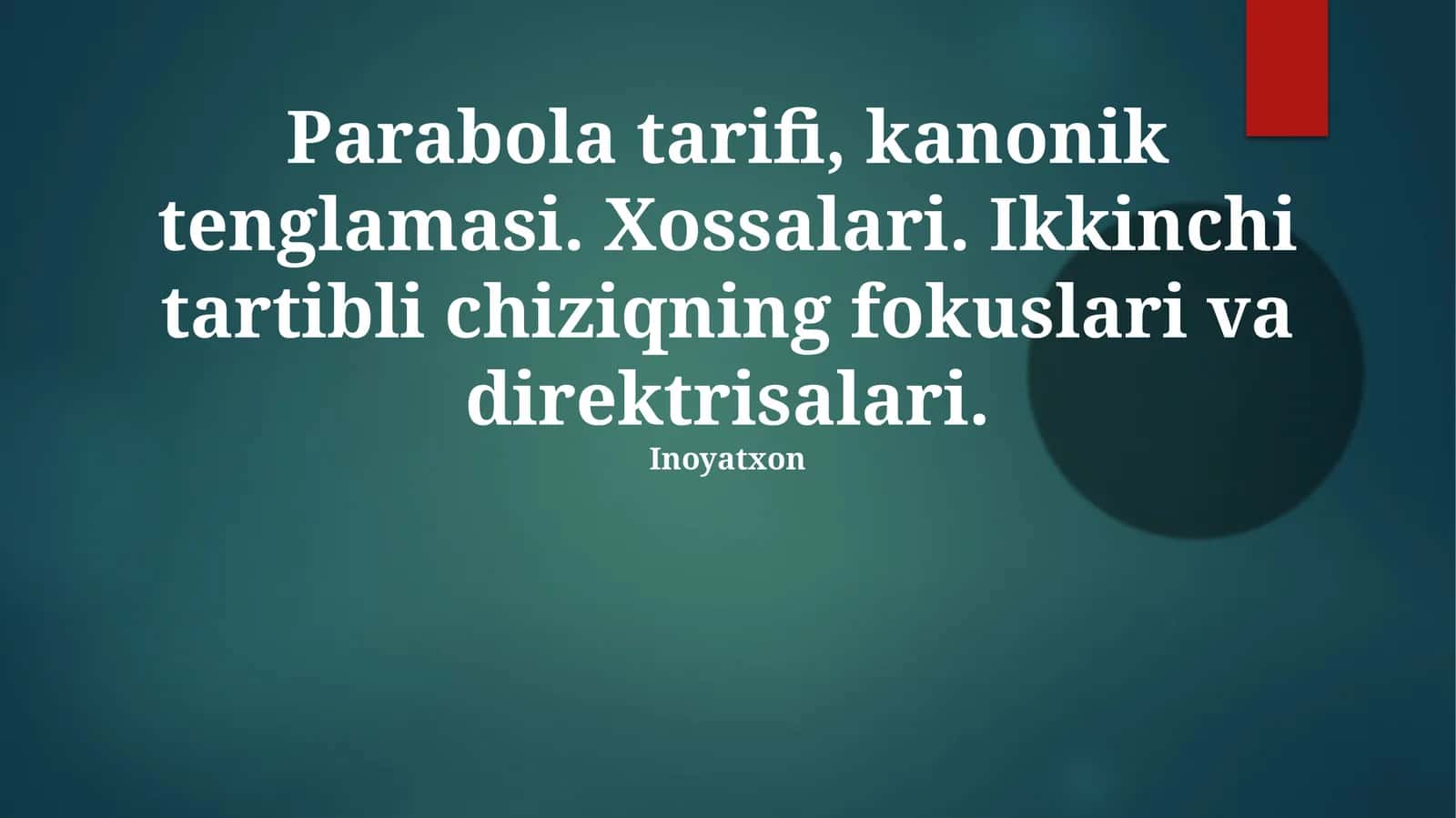 Parabola tarifi, kanonik tenglamasi