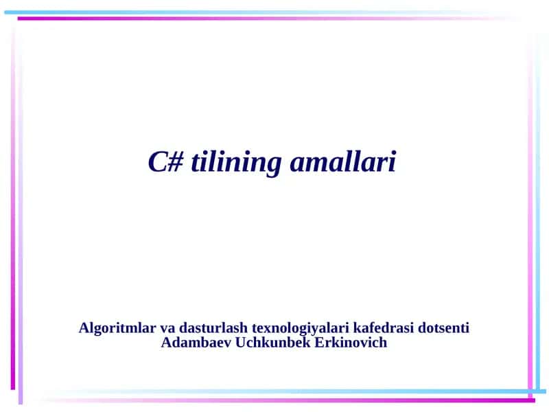 C# Tilining Amallari