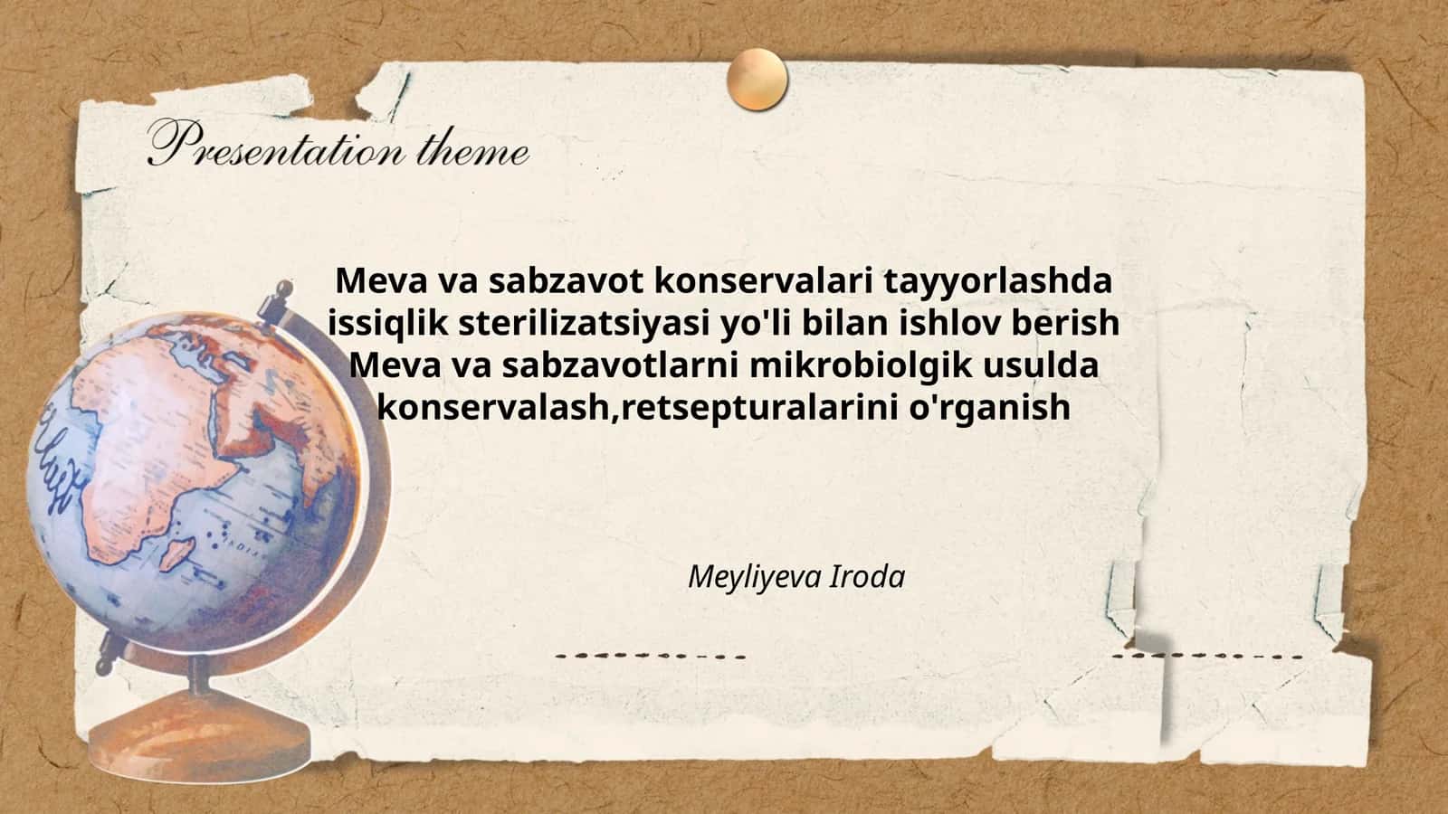 Meva va sabzavot konservalari tayyorlashda issiqlik sterilizatsiyasi yo'li bilan ishlov berish