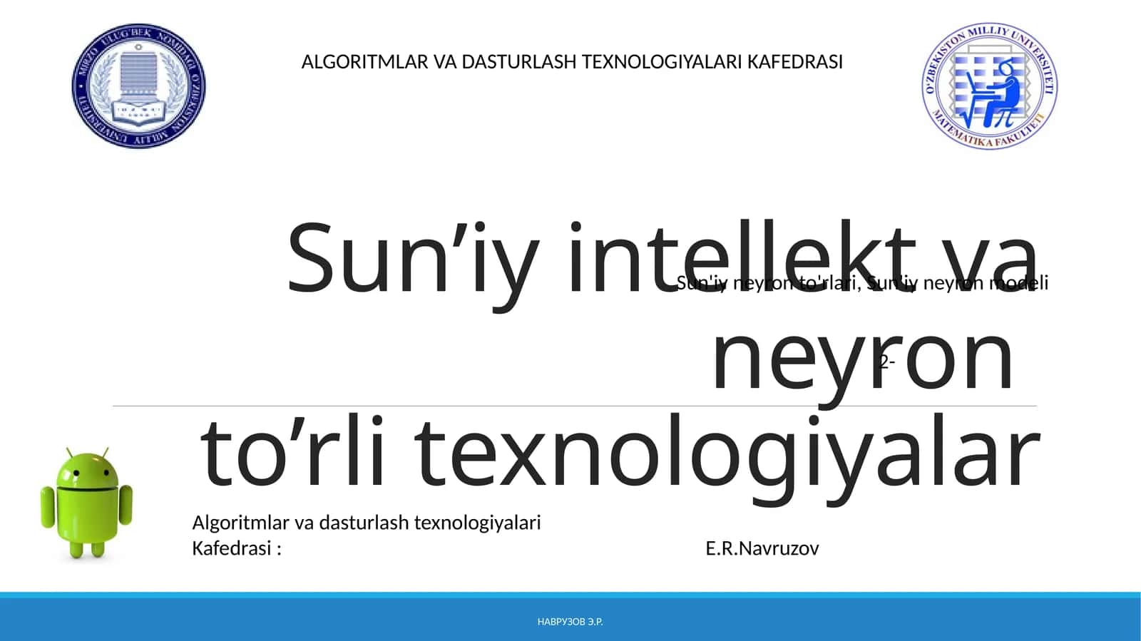 Sun’iy intellekt va neyronto’rli texnologiyalar