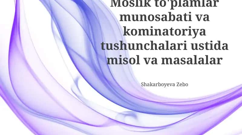 To'plamlar va kombinatorik tushunchalar