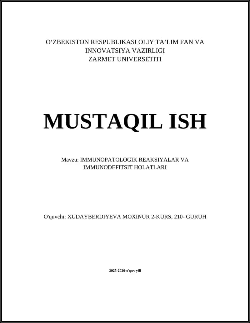 IMMUNOPATOLOGIK REAKSIYALAR VA IMMUNODEFITSIT HOLATLARI