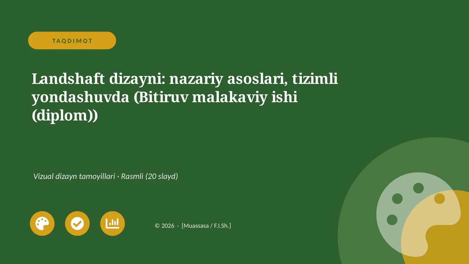 Landshaft dizayni: nazariy asoslari, tizimli yondashuvda (Bitiruv malakaviy ishi (diplom))