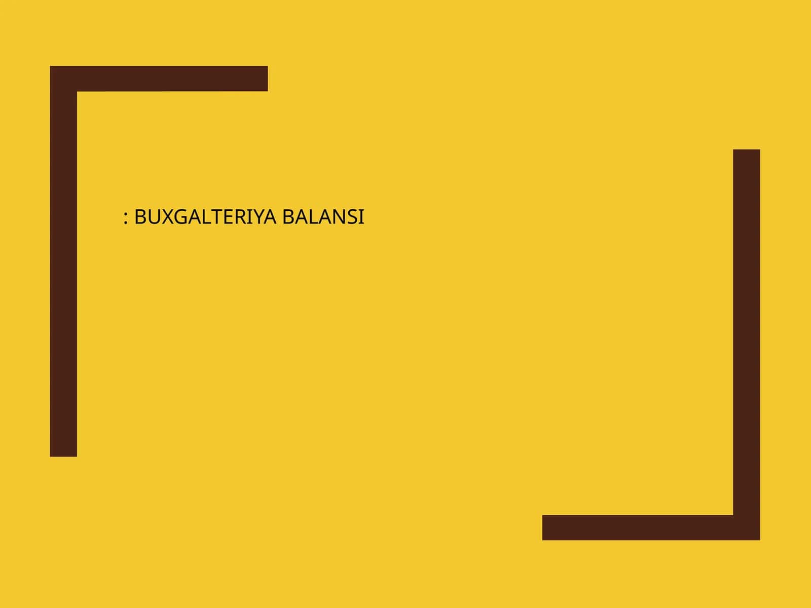 BUXGALTERIYA BALANSI