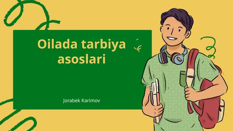Oilada tarbiya asoslari