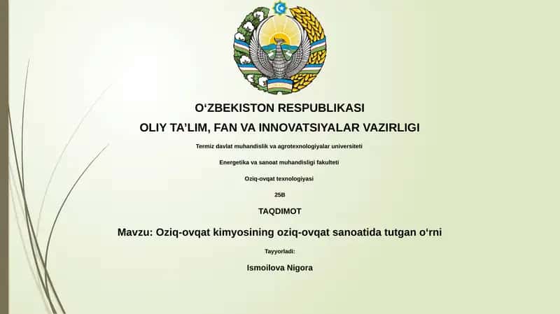 Oziq-ovqat kimyosining oziq-ovqat sanoatida tutgan oʻrni