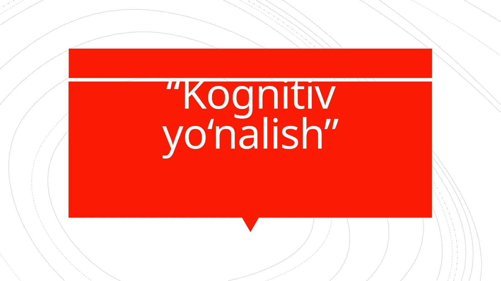 Kognitiv yo‘nalish