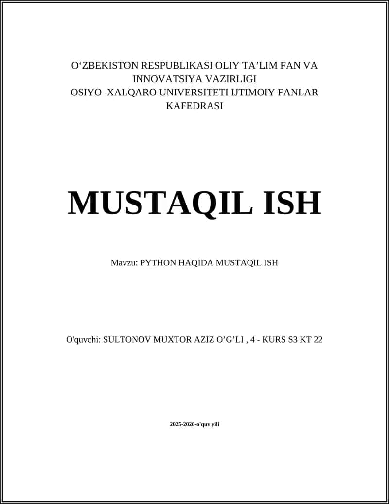 PYTHON HAQIDA MUSTAQIL ISH