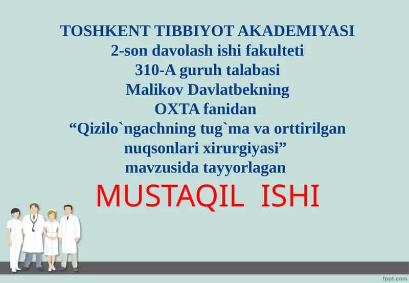 Qizilo`ngachning tug`ma orttirilgan nuqsonlari xirurgiyasi