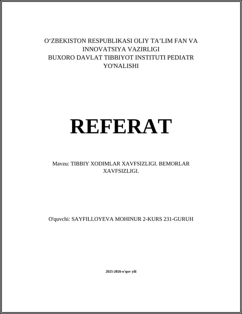 TIBBIY XODIMLAR XAVFSIZLIGI. BEMORLAR XAVFSIZLIGI