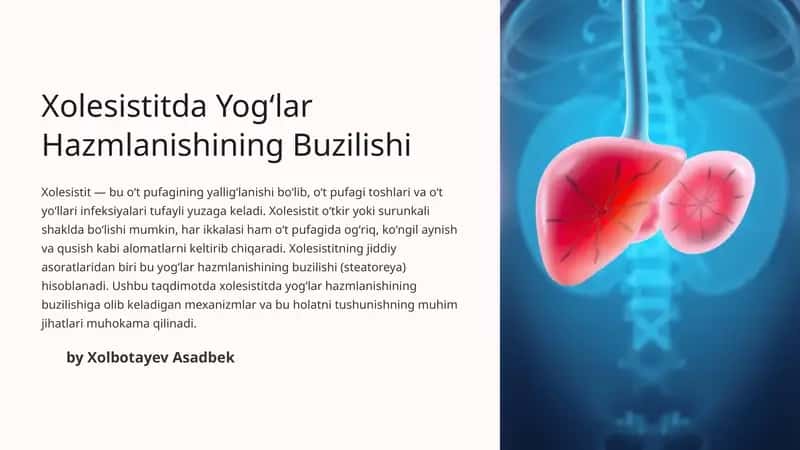 Xolesistitda Yogʻlar Hazmlanishining Buzilishi