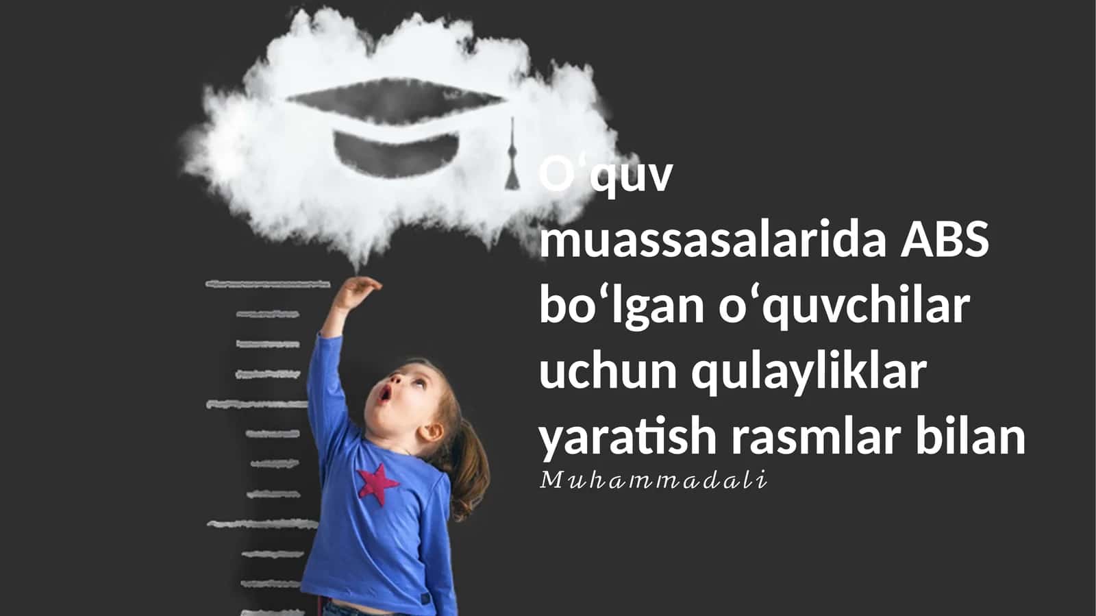Oʻquv muassasalarida ABS boʻlgan oʻquvchilar uchun qulayliklar yaratish rasmlar bilan