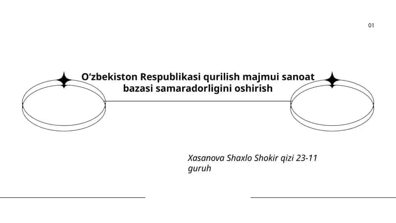 Qurilish majmui sanoat bazasi samaradorligini oshirish
