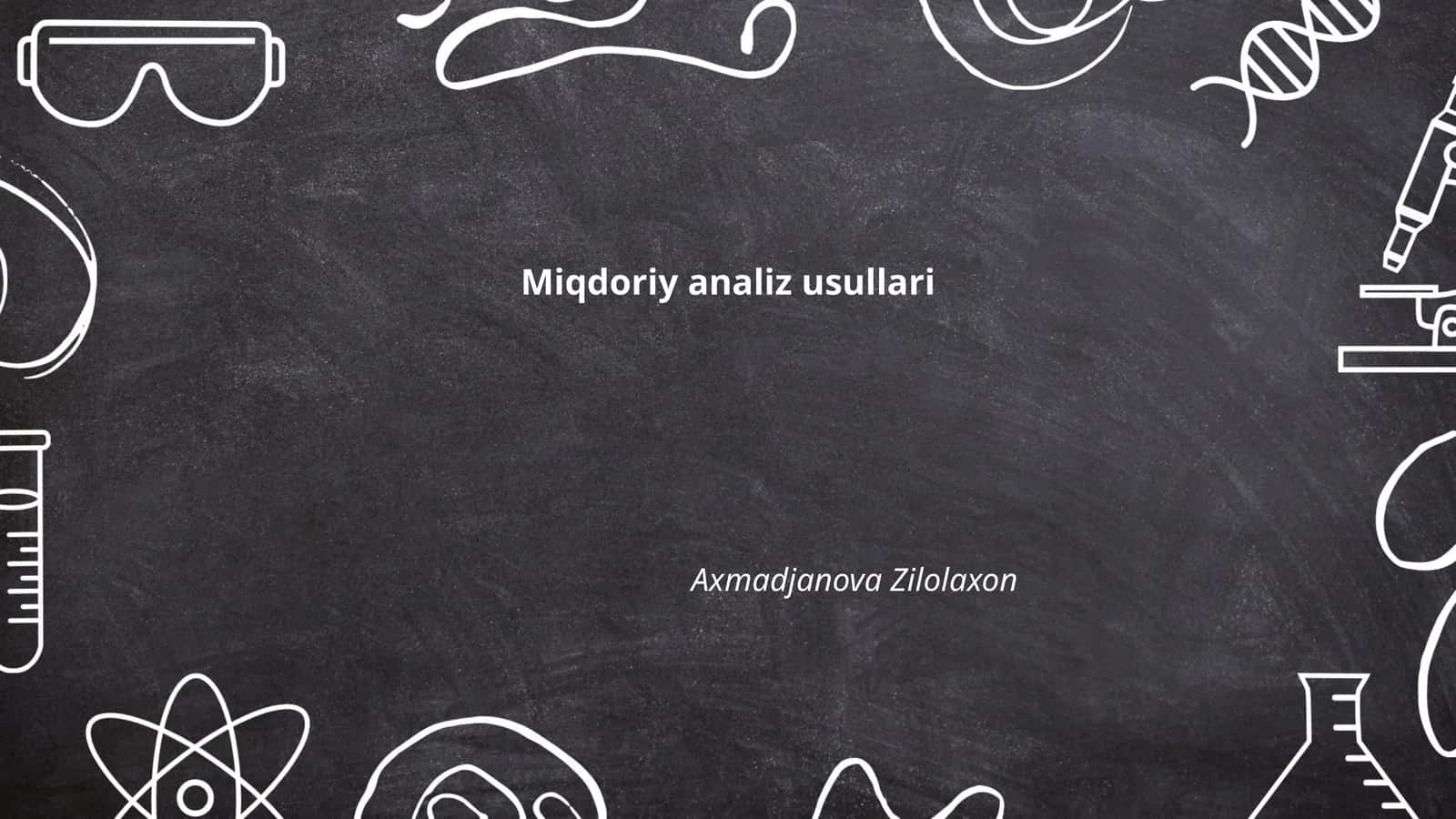 Miqdoriy analiz usullari