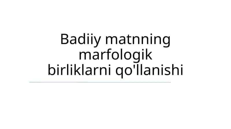 Morfologik birliklar: Ta'rif va turlari