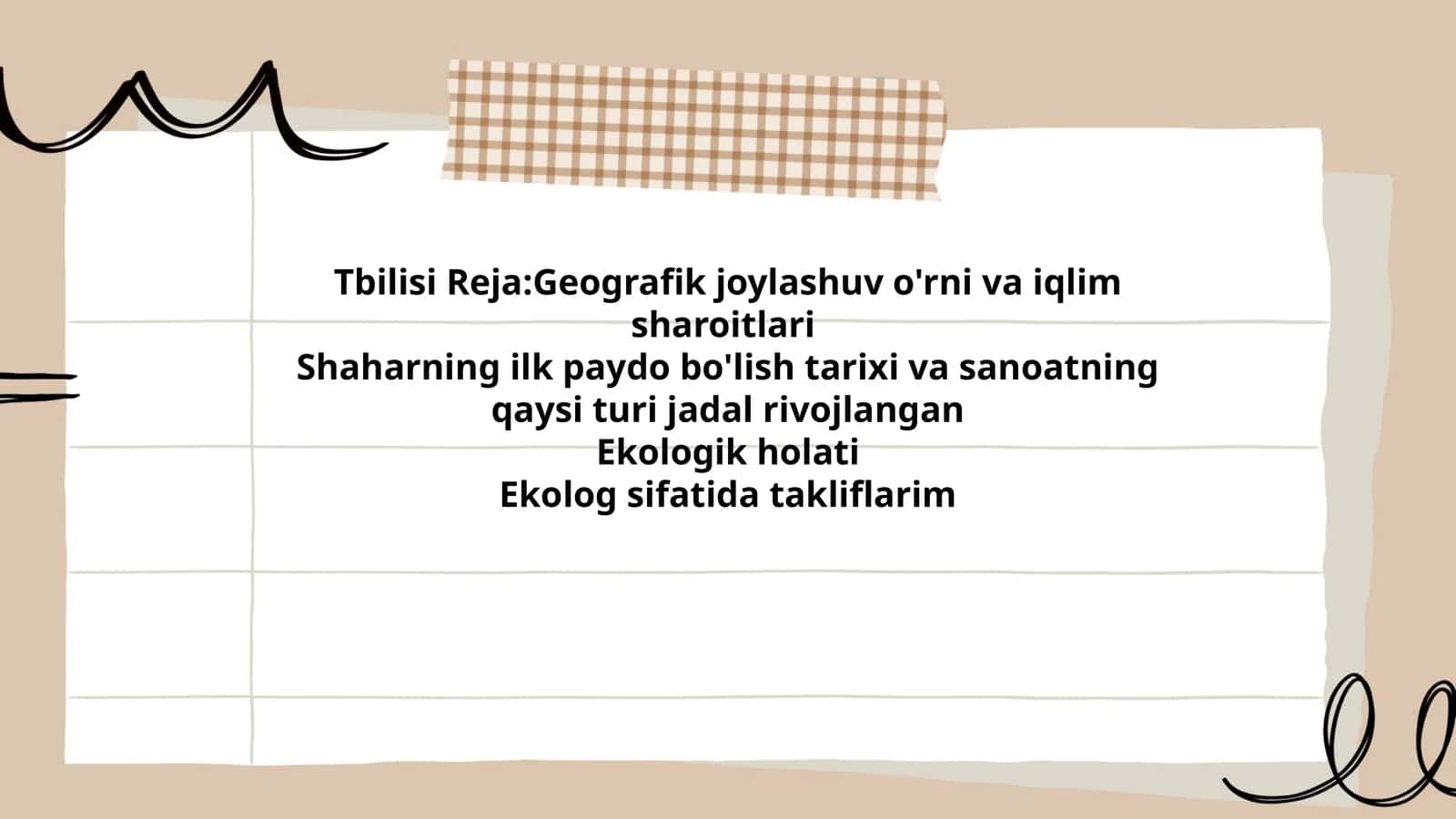 Tbilisi Reja:Geografik joylashuv o'rni va iqlim sharoitlari