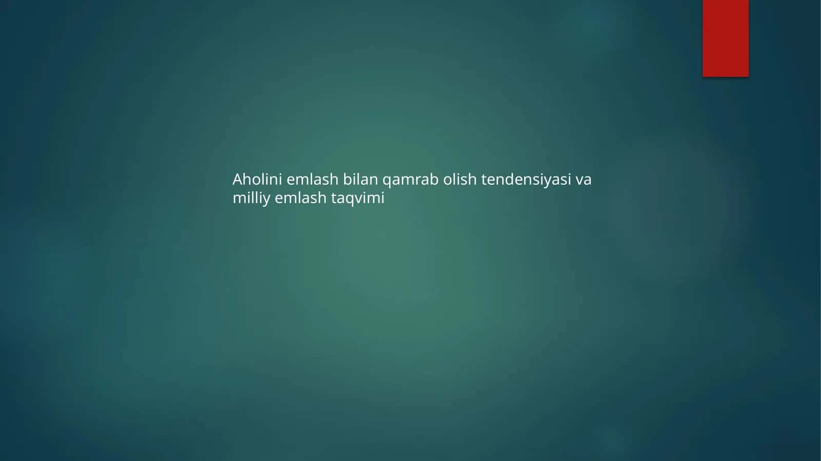 Aholini emlash bilan qamrab olish tendensiyasi va milliy emlash taqvimi