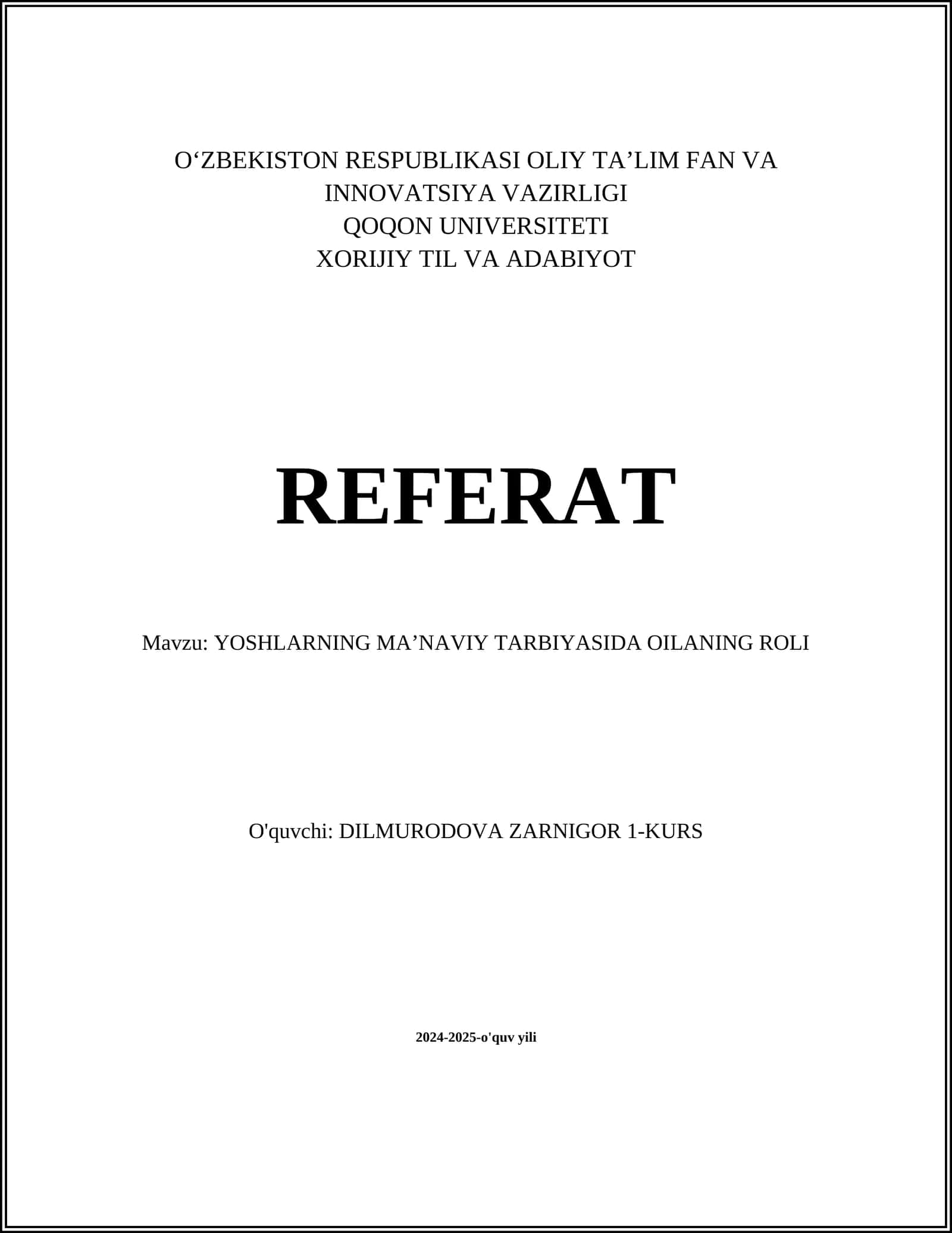 YOSHLARNING MAʼNAVIY TARBIYASIDA OILANING ROLI