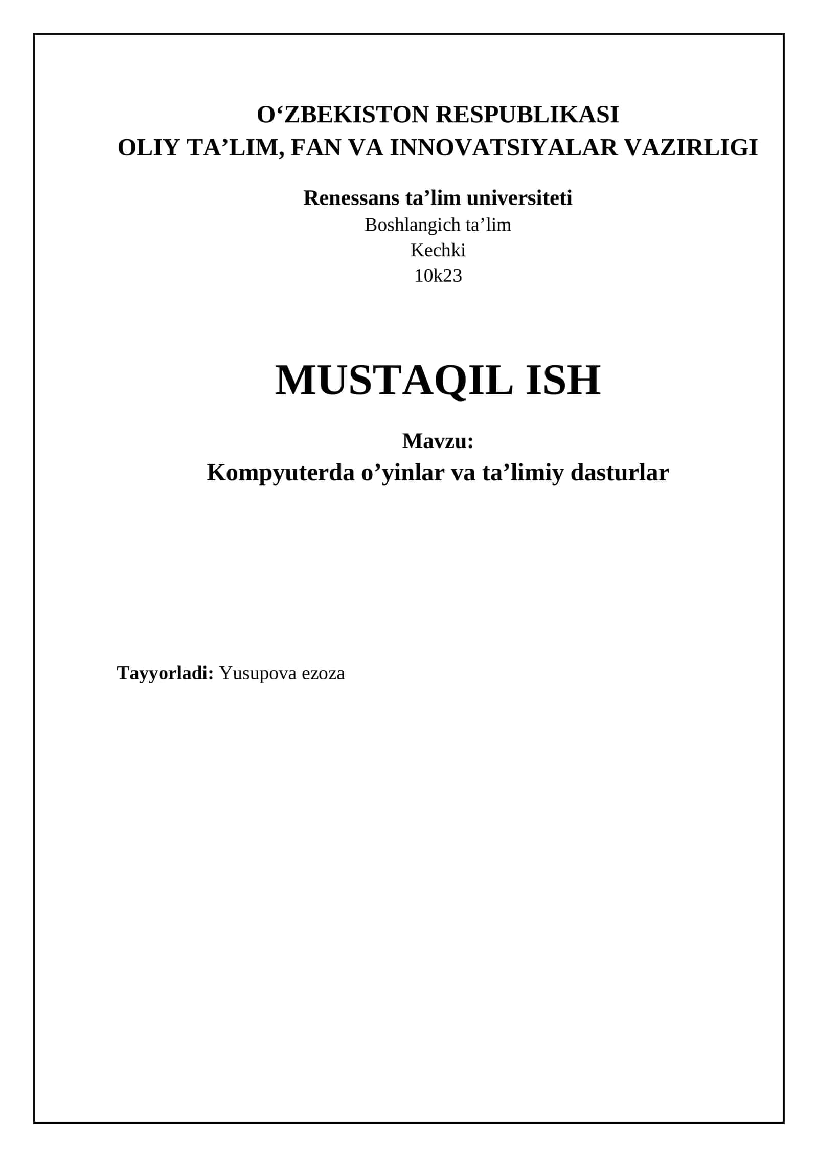 Kompyuterda o’yinlar va ta’limiy dasturlar