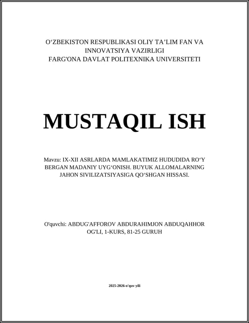 IX-XII ASRLARDA MAMLAKATIMIZ HUDUDIDA RO‘Y BERGAN MADANIY UYG‘ONISH