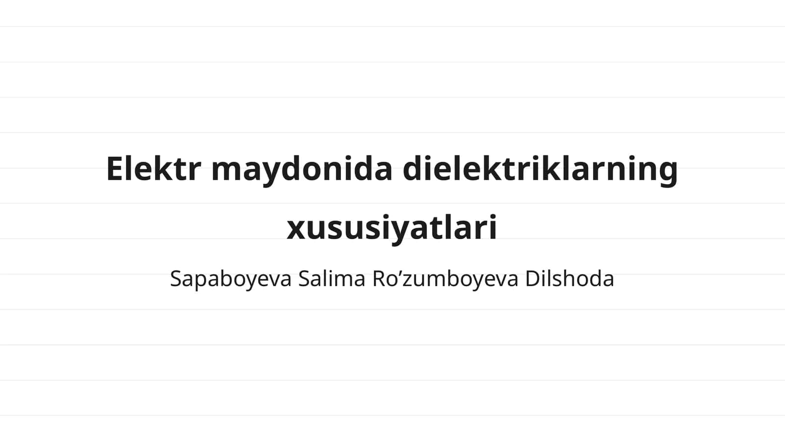 Elektr maydonida dielektriklarning xususiyatlari