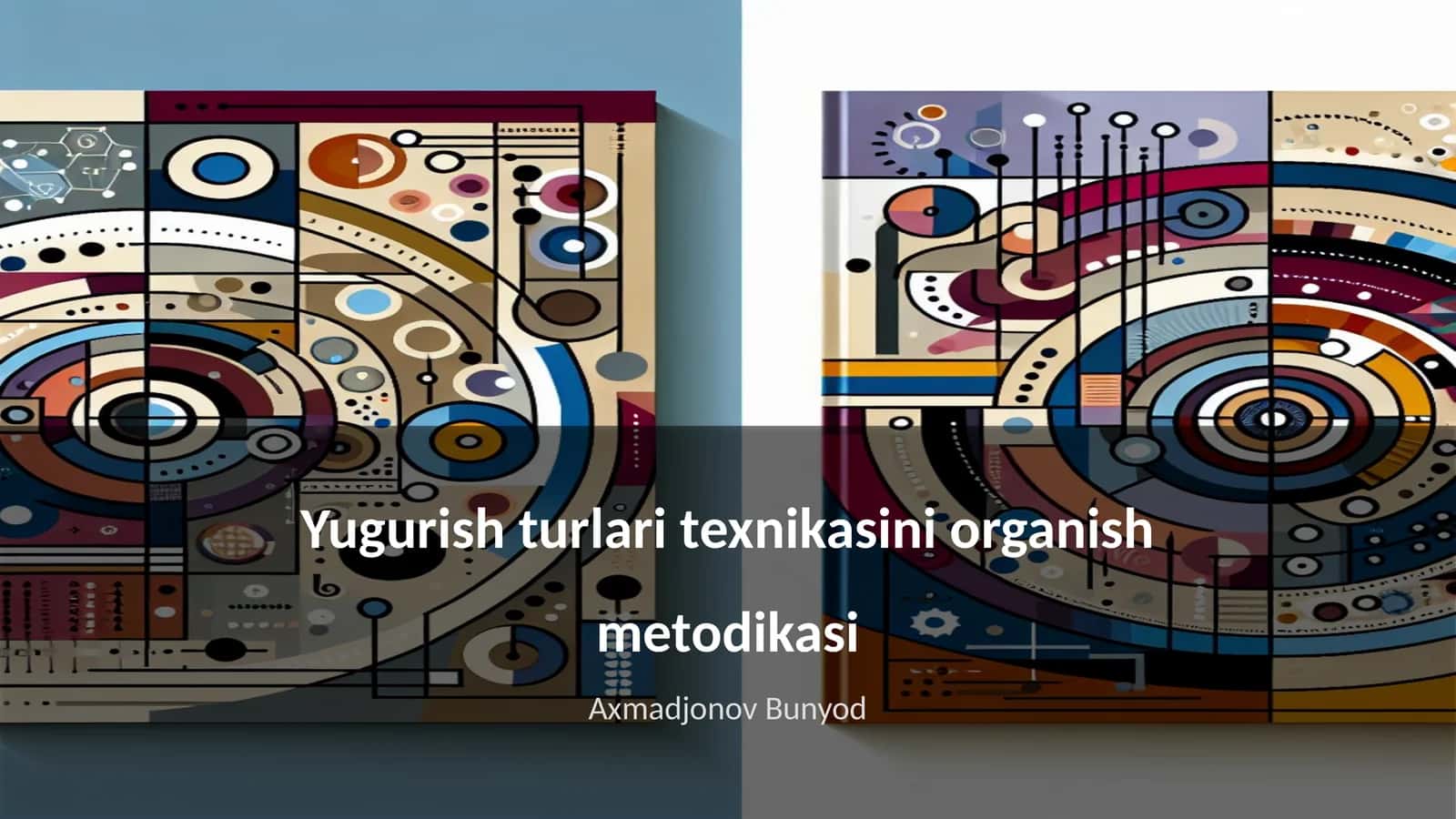 Yugurish turlari texnikasini organish metodikasi