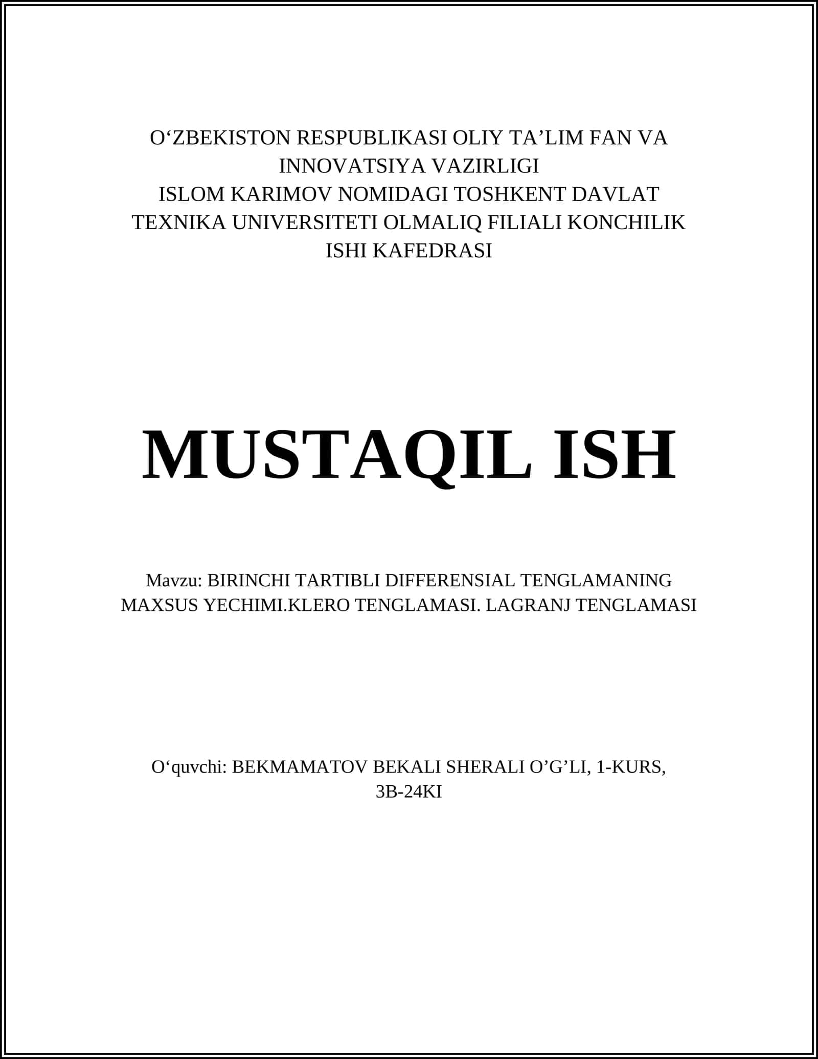 BIRINCHI TARTIBLI DIFFERENSIAL TENGLAMANING MAXSUS YECHIMI.KLERO TENGLAMASI. LAGRANJ TENGLAMASI