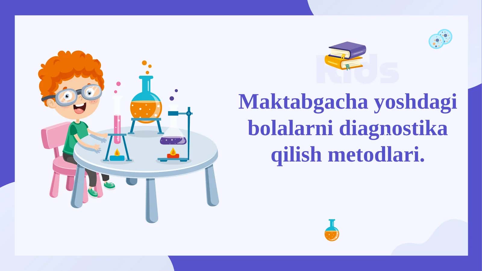 Maktabgacha yoshdagi bolalarni diagnostika qilish metodlari