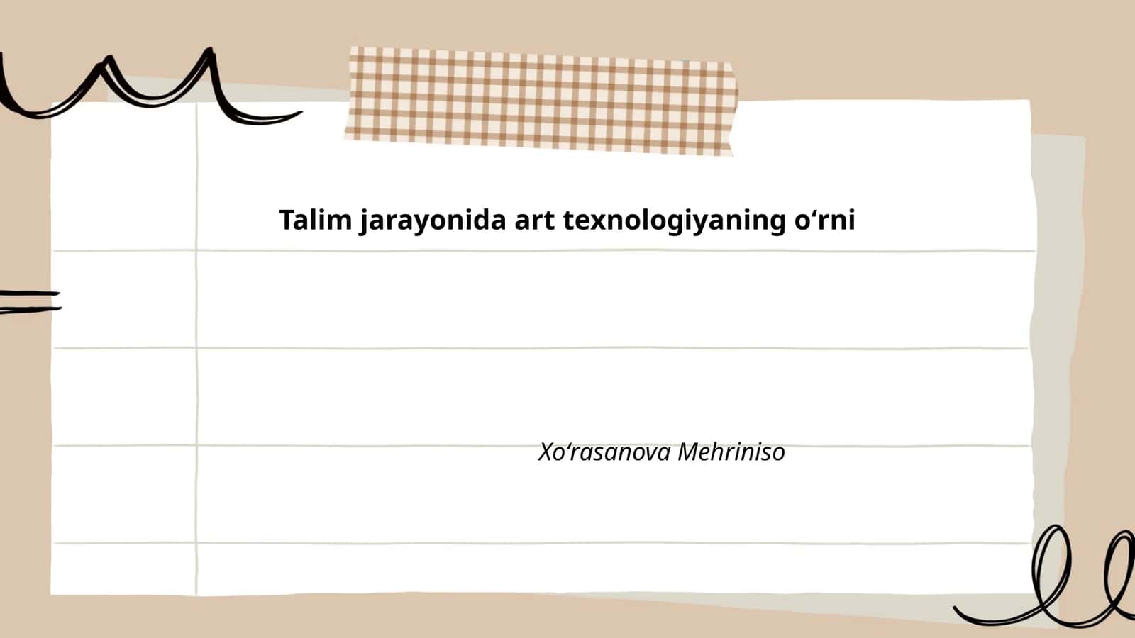 Art texnologiyaning ta'lim jarayonidagi ahamiyati