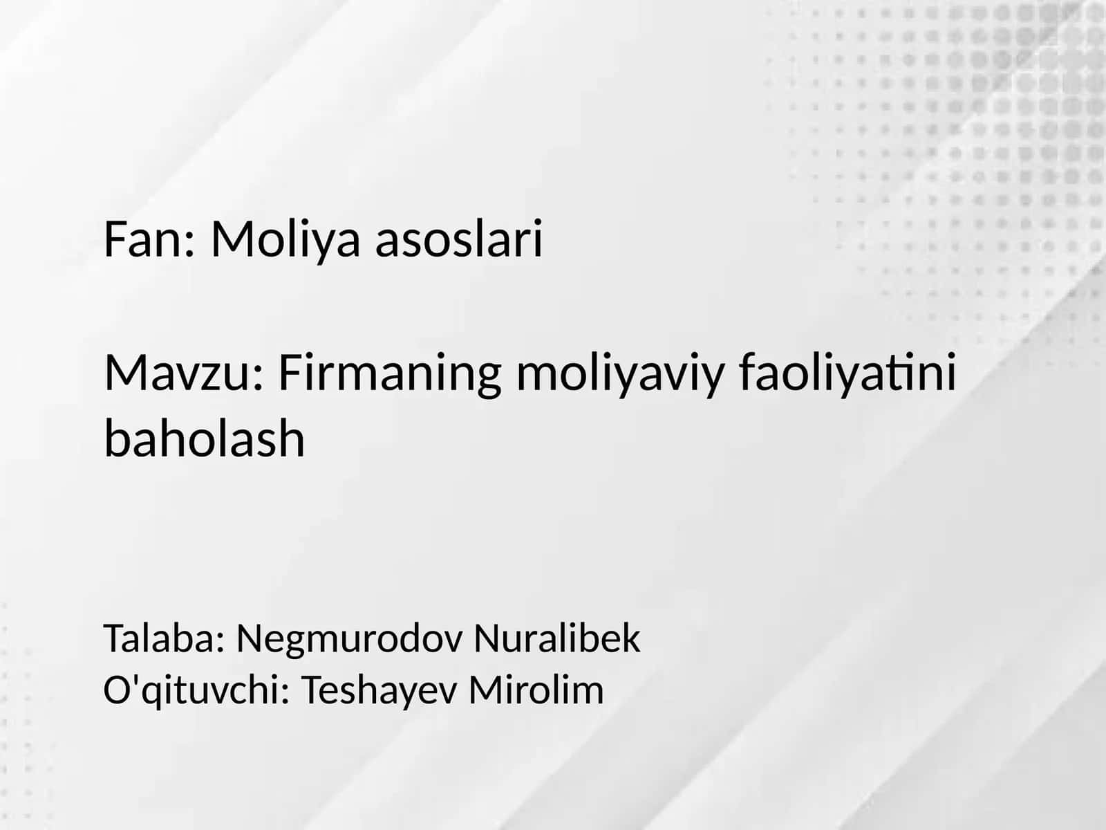 Firmaning moliyaviy faoliyatini baholash