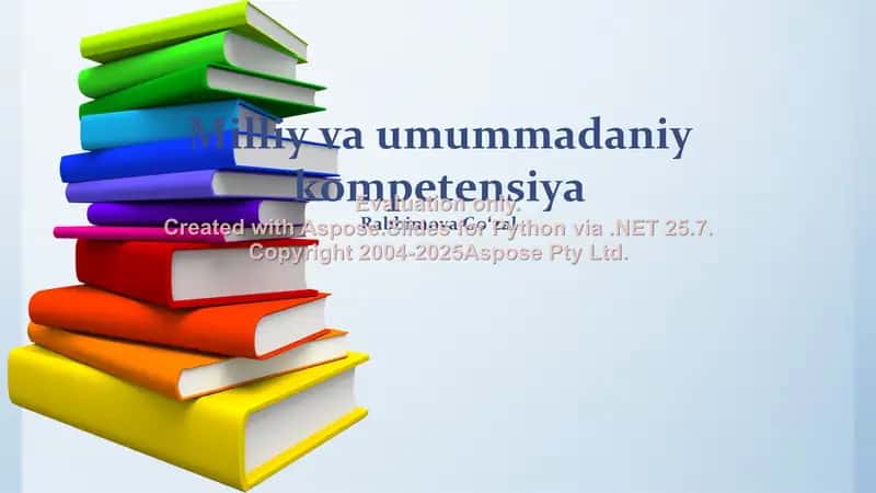 Milliy va umummadaniy kompetensiya taqdimoti