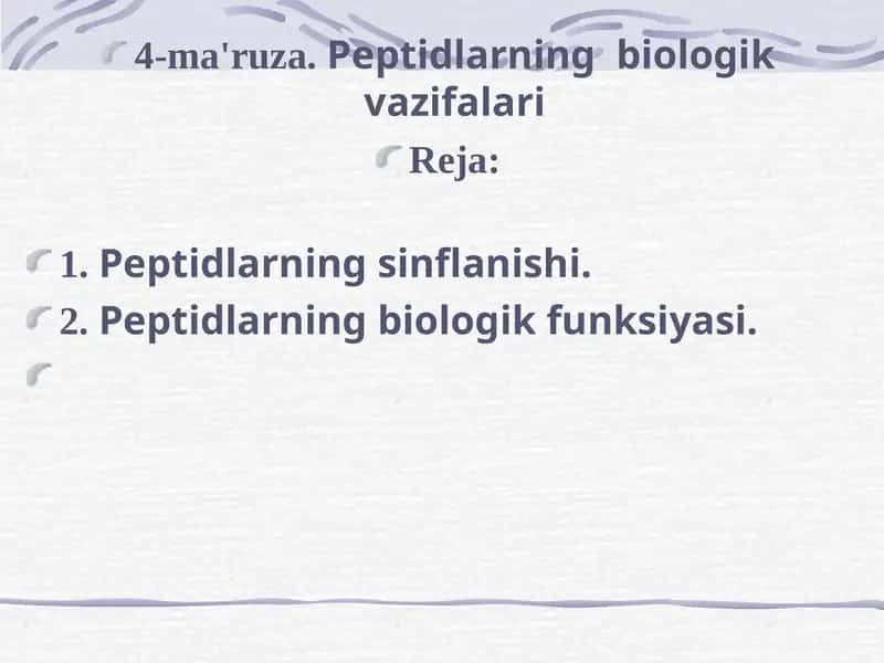 Peptidlarning biologik vazifalari