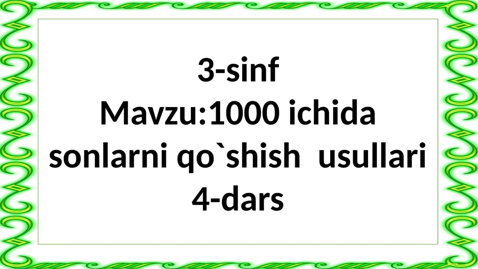 1000ichidasonlarniqo`shishusullari