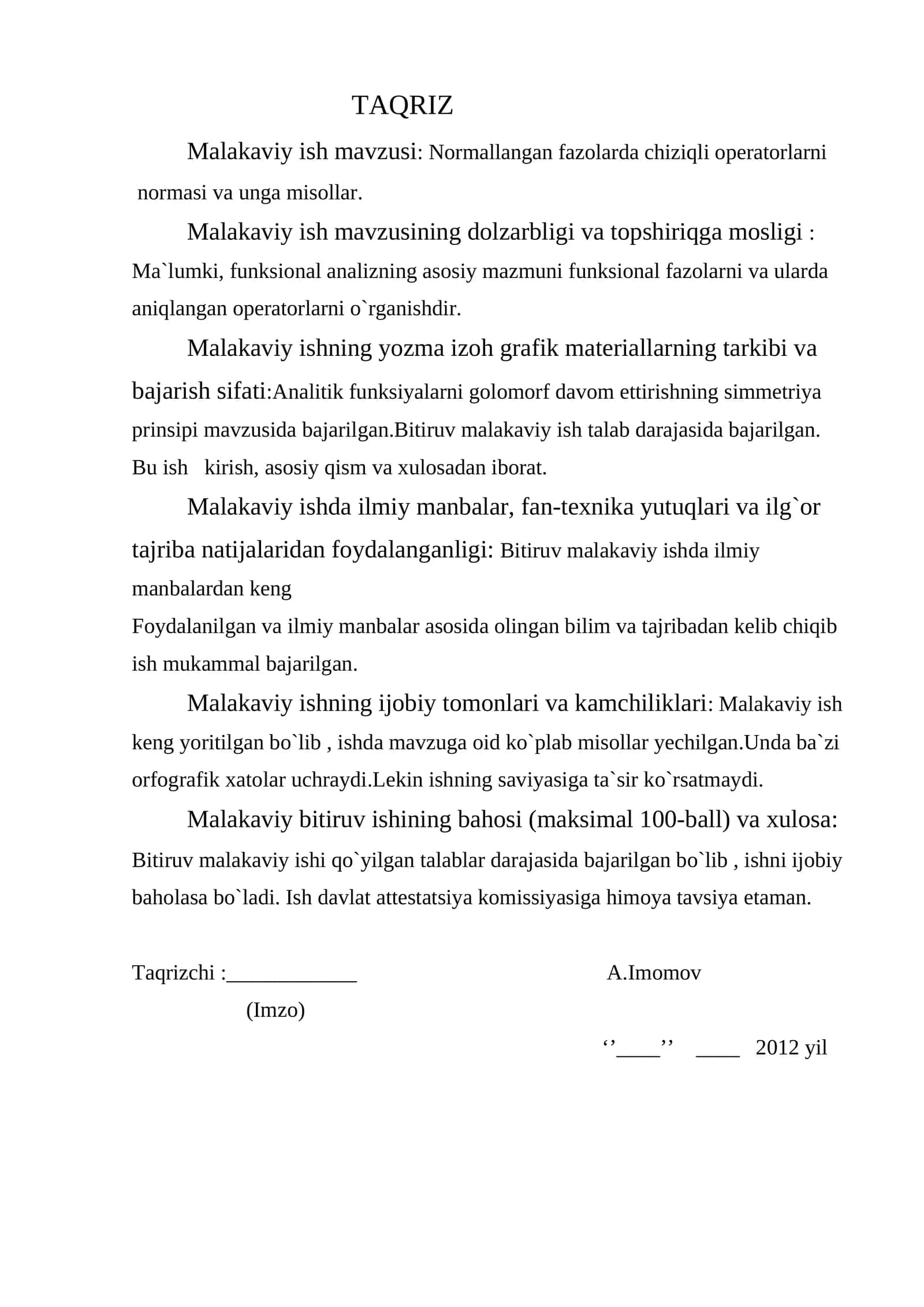 Normallangan fazolarda chiziqli operatorlarni normasi va unga misollar