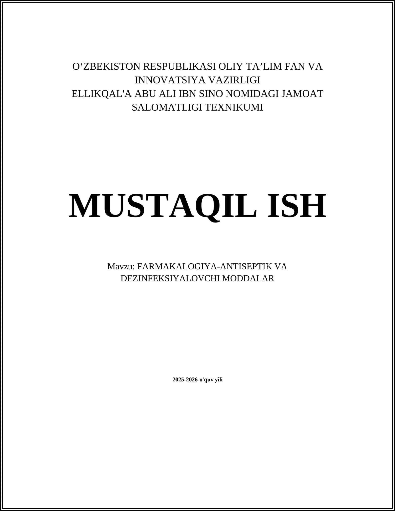 FARMAKALOGIYA-ANTISEPTIK VA DEZINFEKSIYALOVCHI MODDALAR