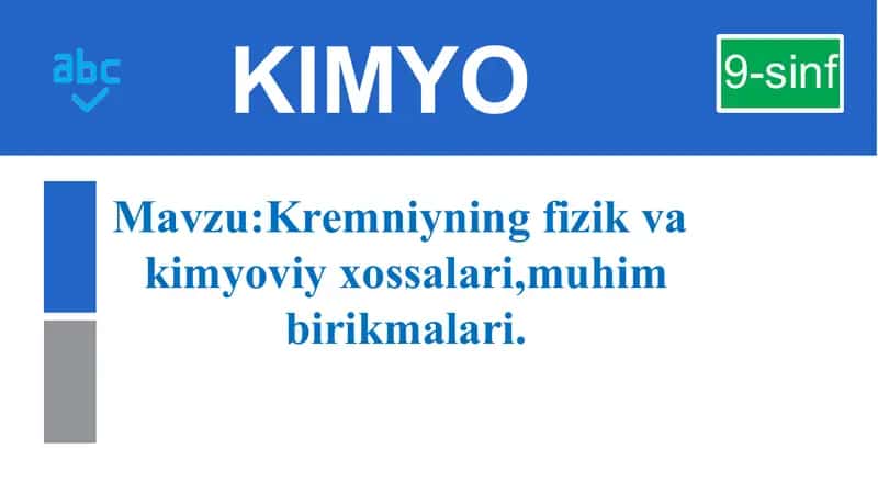 Kremniyning fizika va kimyoviy xossalari