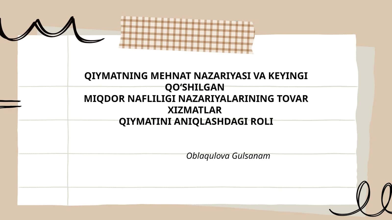 Qiymatning Mehnat Nazariyasi va Keyingi Qo‘shilgan Miqdor Nafliligi Nazariyalari Tovar Xizmatlarini Aniqlashdagi Roli