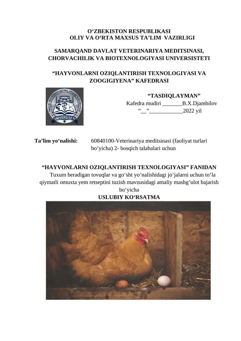 Tuxum beradigan tovuqlar va go‘sht yo‘nalishidagi jo‘jalarni uchun to‘la qiymatli omuxta yem retseptini tuzish