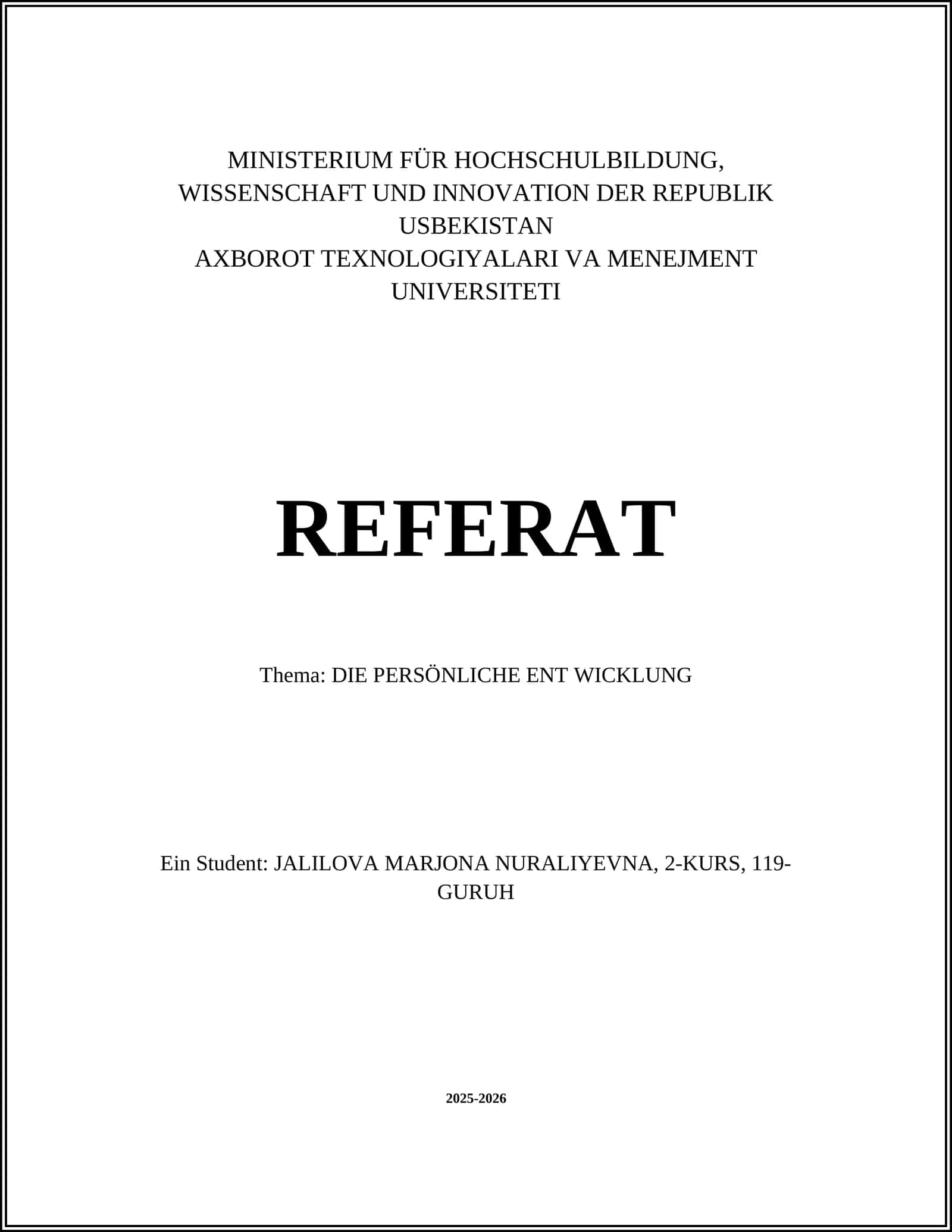 DIE PERSÖNLICHE ENT WICKLUNG