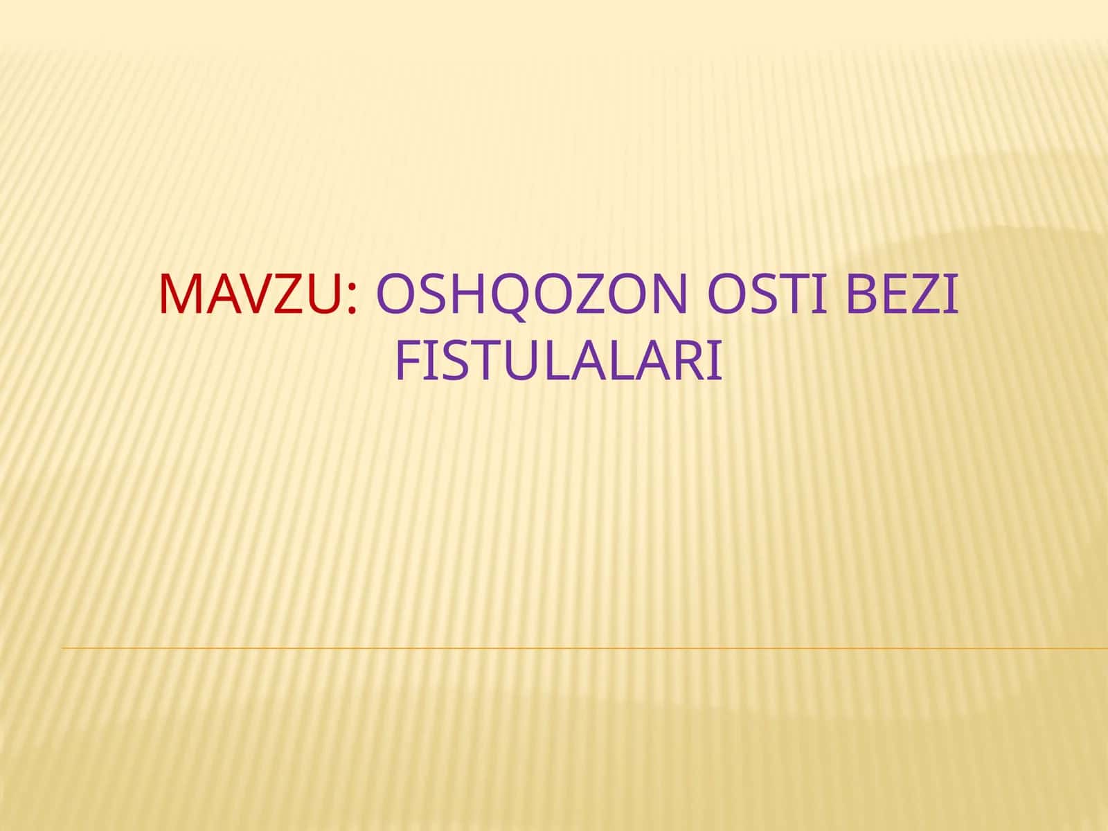 Oshqozonosti bezi fistulalari