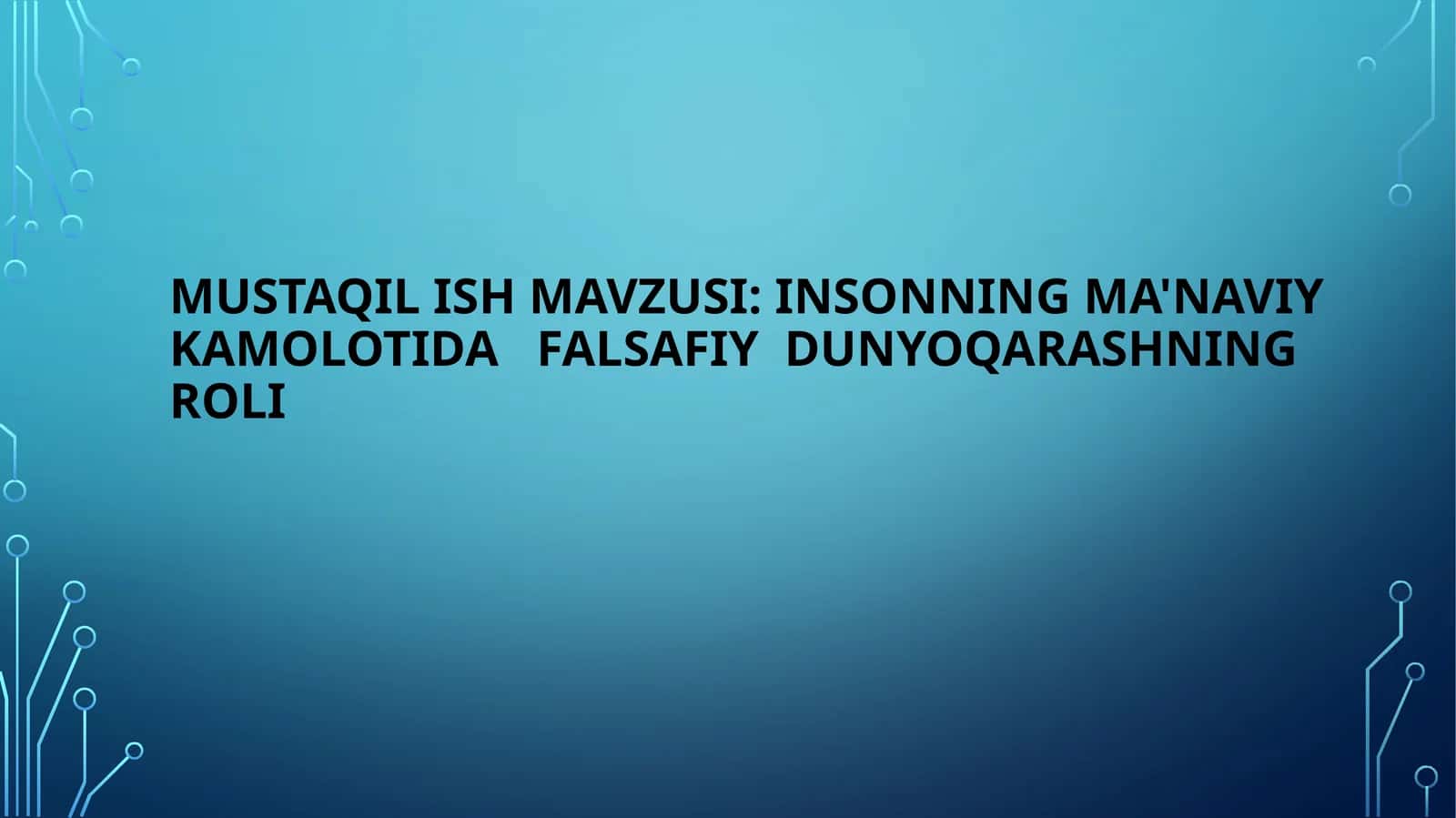 Insonning ma'naviy kamolotida falsafiy dunyoqarashning roli