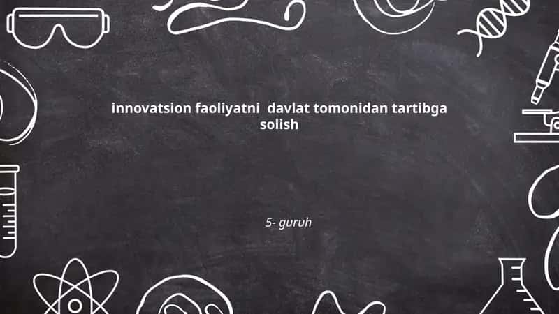Innovatsion faoliyatni davlat tomonidan tartibga solish