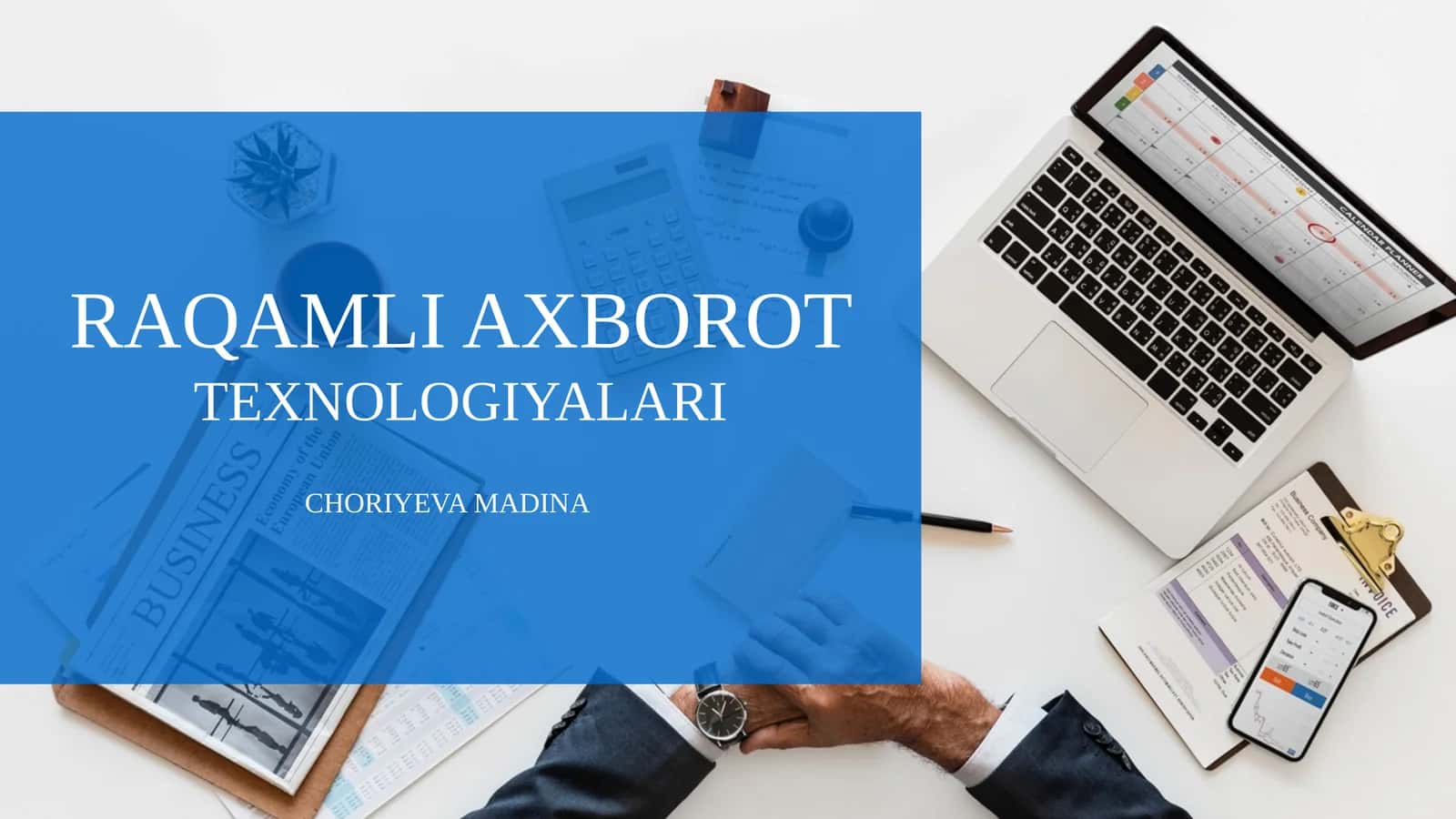 RAQAMLI AXBOROTTEXNOLOGIYALARI