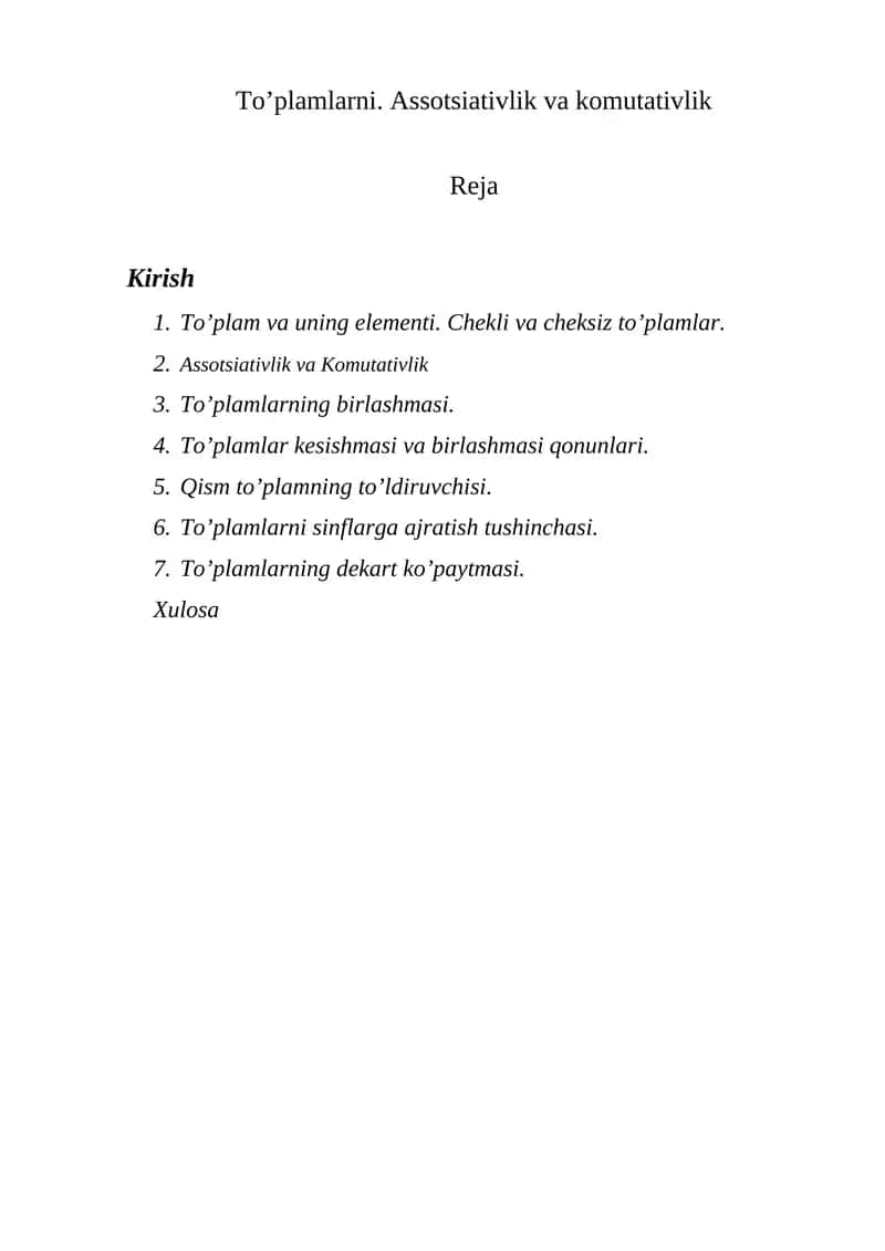 To’plamlarni. Assotsiativlik va komutativlik