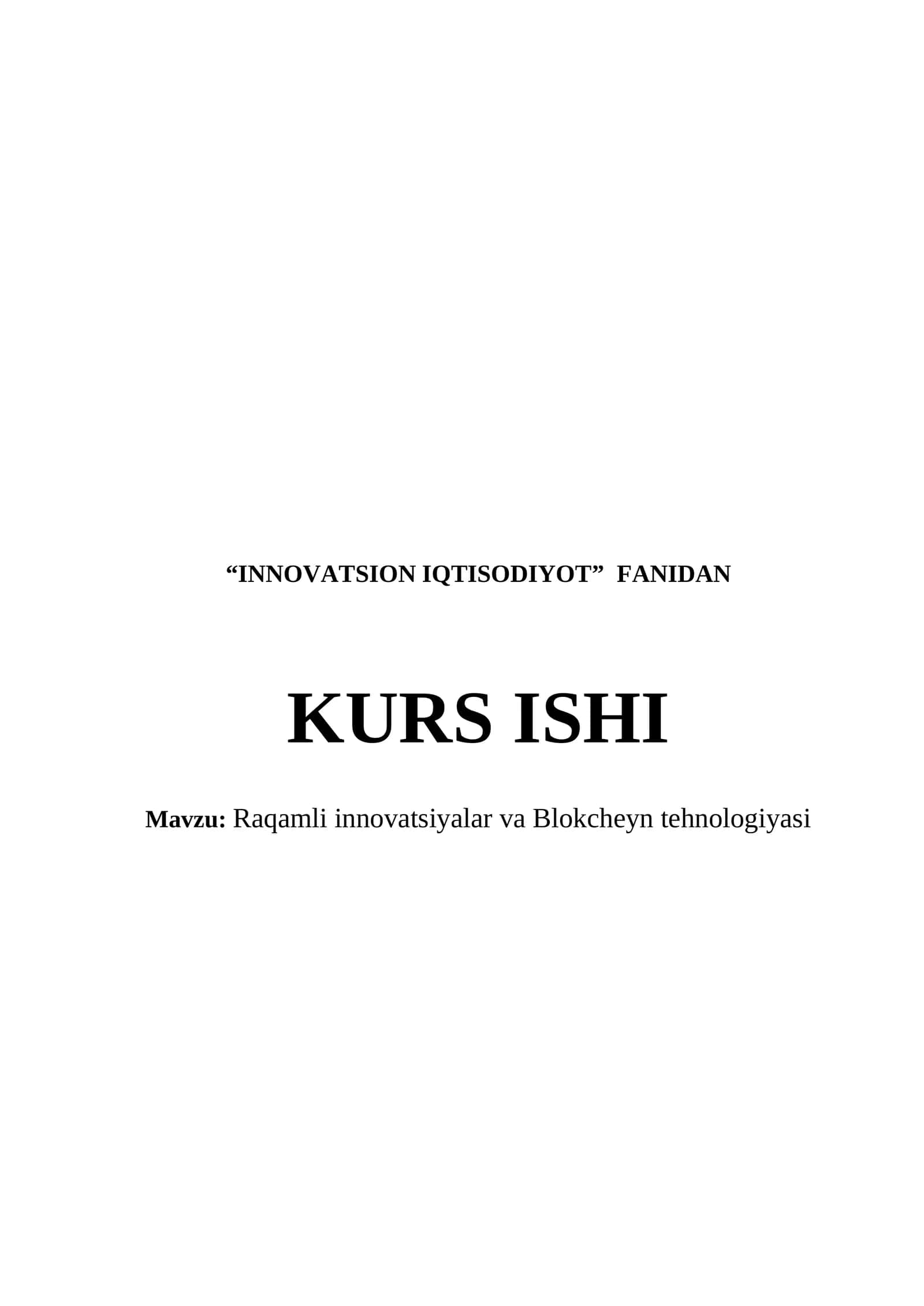 Raqamli innovatsiyalar va Blokcheyn tehnologiyasi