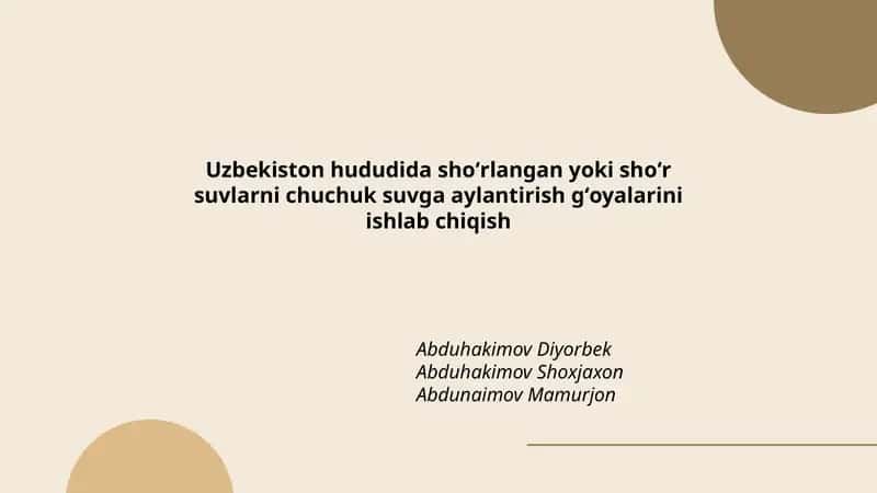 Oʻzbekiston hududida shoʻrlangan va shoʻr suvlarni chuchuk suvga aylantirishda teskari osmos (RO) tizimlarini qoʻllash va moslashtirish