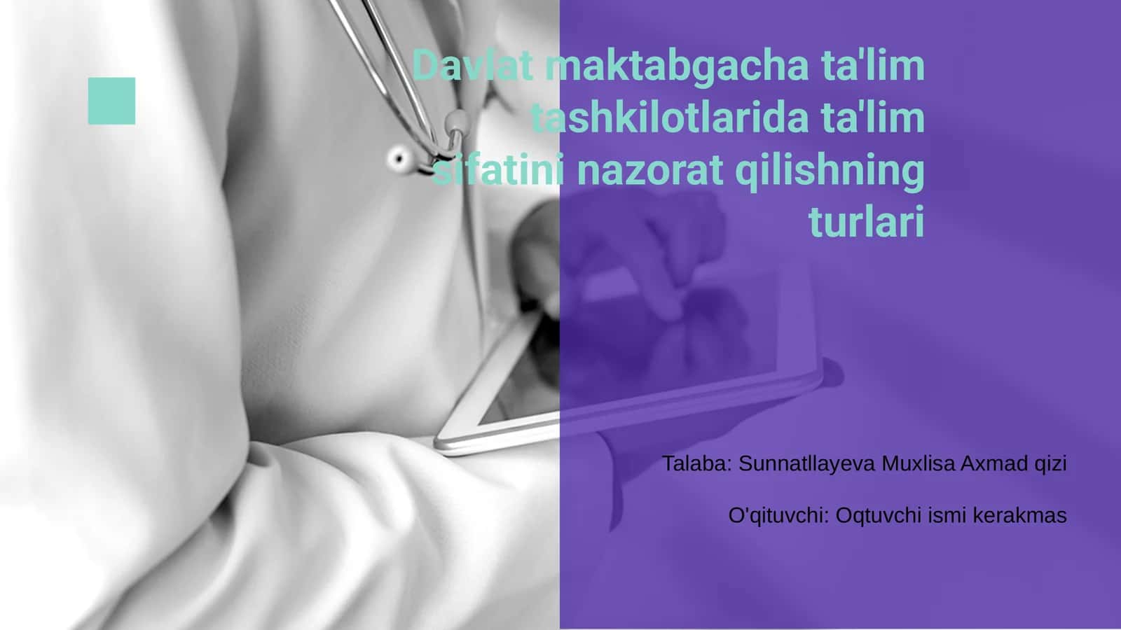 Davlat maktabgacha ta'lim tashkilotlarida ta'lim sifatini nazorat qilishning turlari