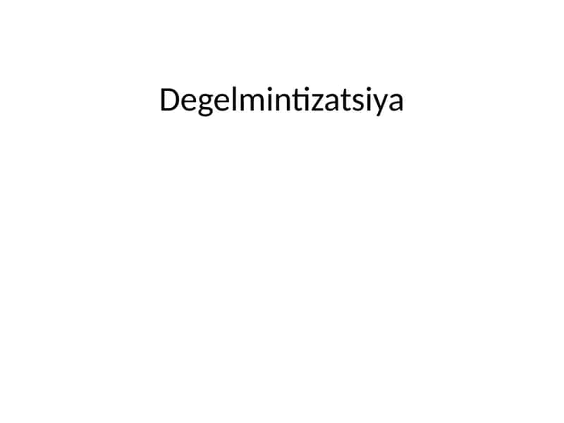 Degelmintizatsiya