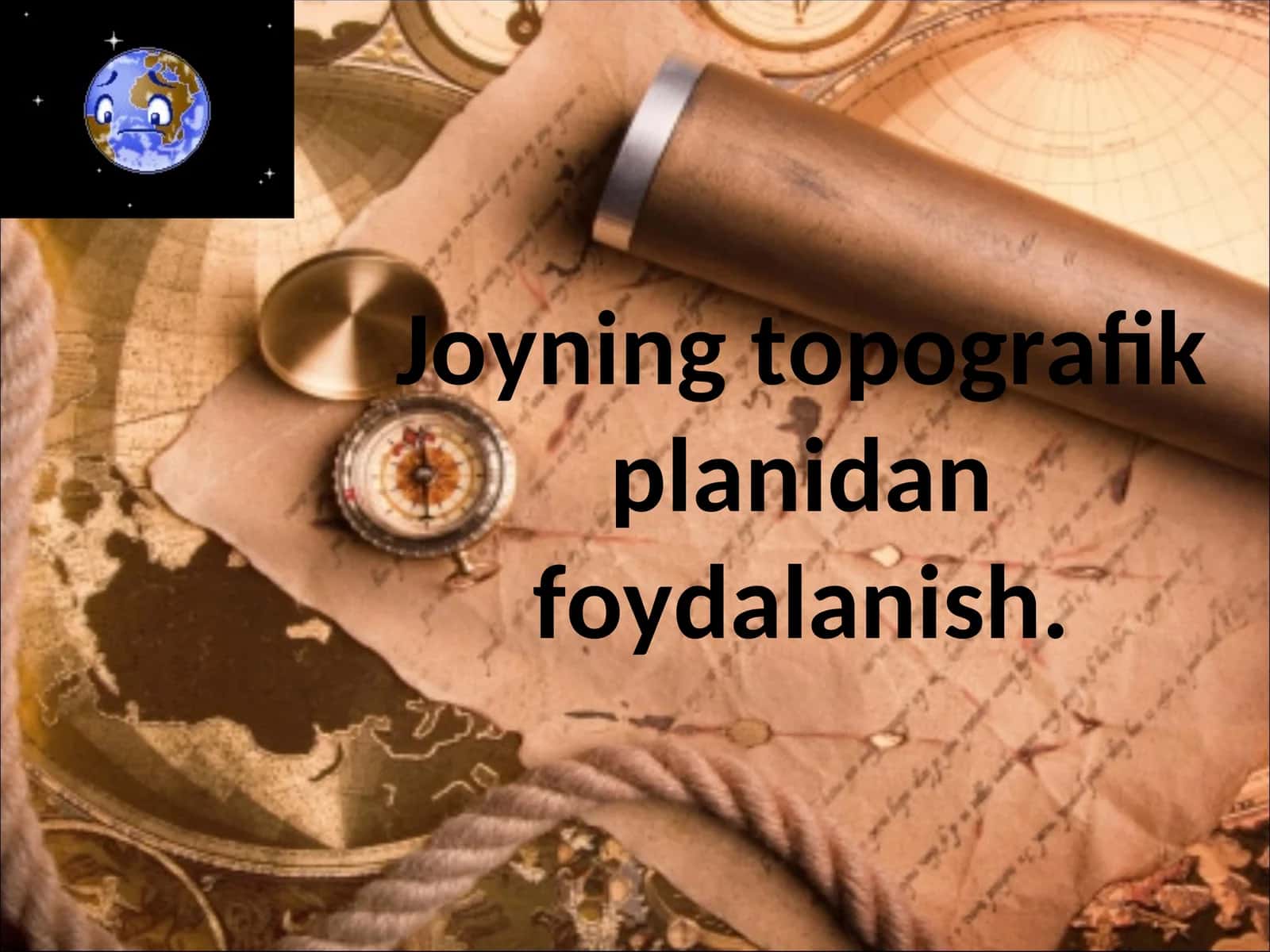 Joyning topografik planidan foydalanish